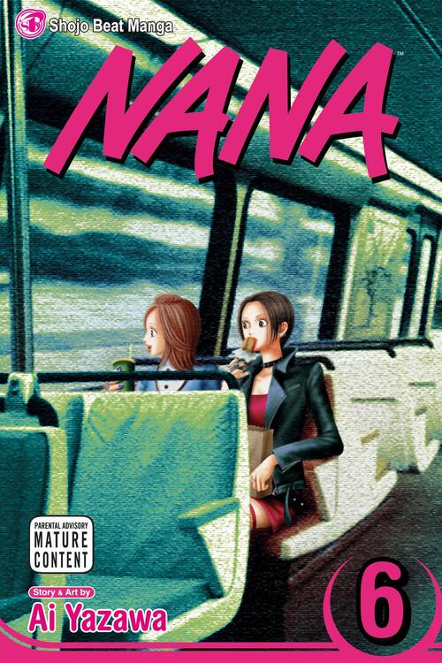 Ai Yazawa - Nana, Vol. 06