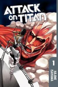 Hajime Isayama - Attack on Titan Vol. 01